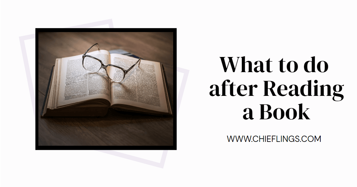 What to do after reading a book.